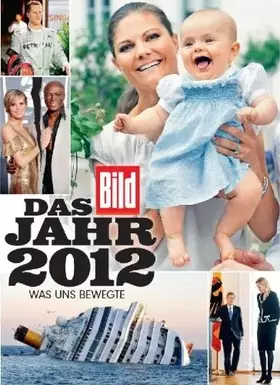Couverture du produit · BILD Das Jahr 2012