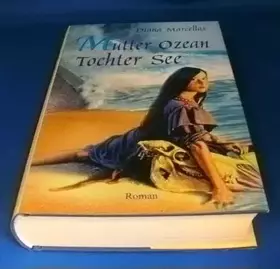 Couverture du produit · Mutter Ozean, Tochter See
