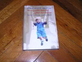 Couverture du produit · In unserem Herzen lebst du weiter.
