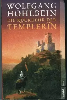 Couverture du produit · Die Rückkehr der Templerin.