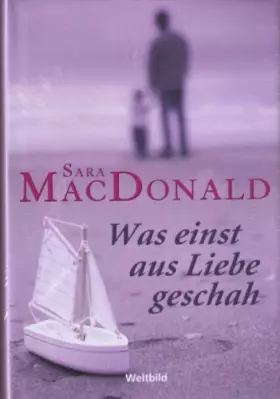 Couverture du produit · Was einst aus Liebe geschah