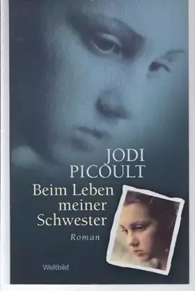 Couverture du produit · Beim Leben meiner Schwester