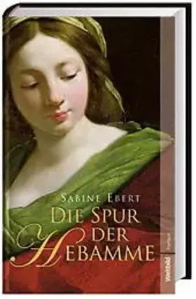 Couverture du produit · Die Spur der Hebamme