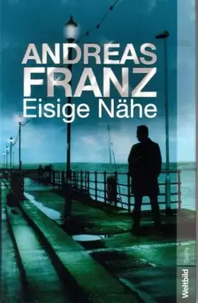 Couverture du produit · Eisige Nähe