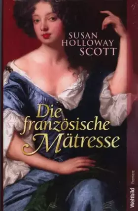 Couverture du produit · Die französische Mätresse