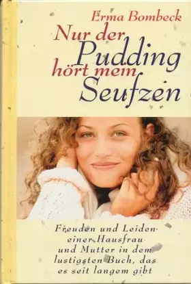 Couverture du produit · Nur der Pudding hört mein Seufzen.