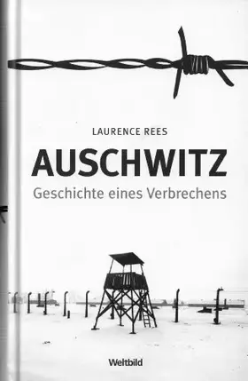 Couverture du produit · Auschwitz - Geschichte eines Verbrechens