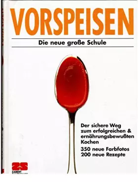 Couverture du produit · Vorspeisen. Die neue große Schule