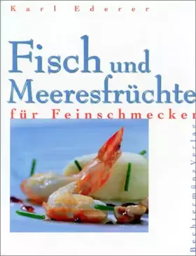 Couverture du produit · Fisch und Meeresfrüchte für Feinschmecker