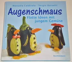 Couverture du produit · Augenschmaus. Flotte Ideen mit jungem Gemüse