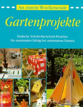 Couverture du produit · An einem Wochenende, Gartenprojekte