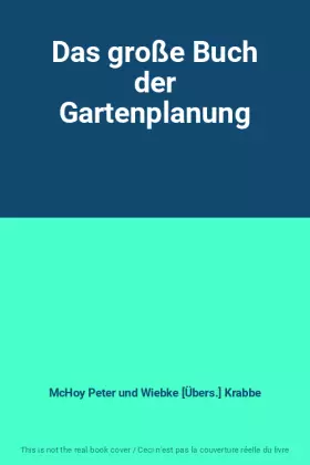 Couverture du produit · Das große Buch der Gartenplanung
