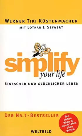 Couverture du produit · Simplify your Life - Einfacher und glücklicher Leben