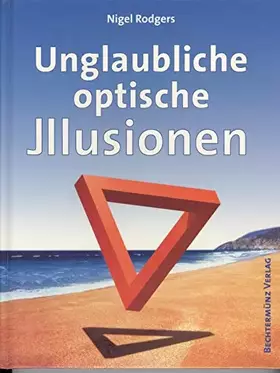Couverture du produit · Unglaubliche optische Illusionen