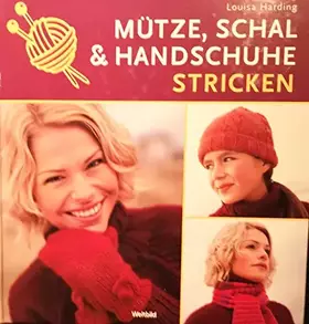 Couverture du produit · Mütze, Schal und Handschuhe - Stricken