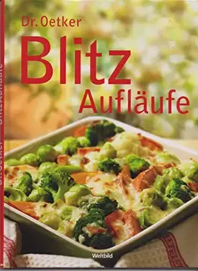 Couverture du produit · Dr. Oetker Blitz Aufläufe