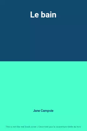 Couverture du produit · Le bain