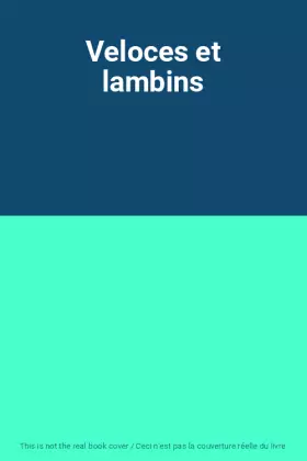 Couverture du produit · Veloces et lambins