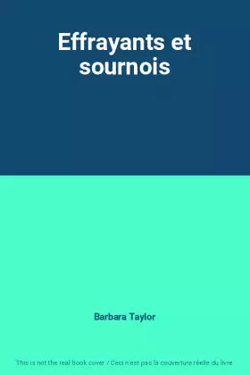 Couverture du produit · Effrayants et sournois