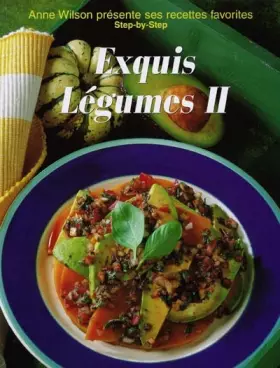 Couverture du produit · Exquis légumes, tome 2