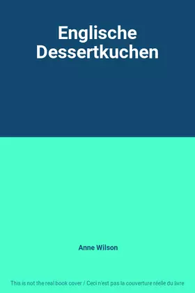 Couverture du produit · Englische Dessertkuchen