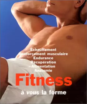 Couverture du produit · Fitness : A vous la forme