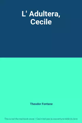 Couverture du produit · L' Adultera, Cecile