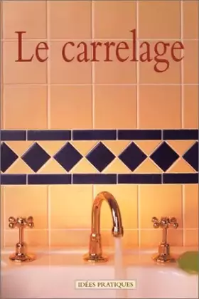 Couverture du produit · Le Carrelage