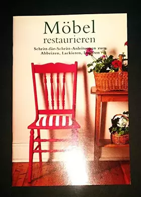 Couverture du produit · Möbel restaurieren