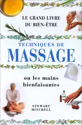 Couverture du produit · Guide du massage ou les mains bienfaisantes
