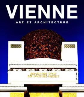 Couverture du produit · Vienne : Art et Architecture