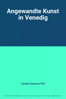 Couverture du produit · Angewandte Kunst in Venedig