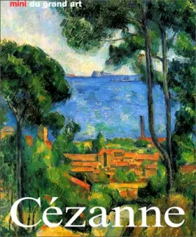 Couverture du produit · Les Minis du grand Art : Cézanne