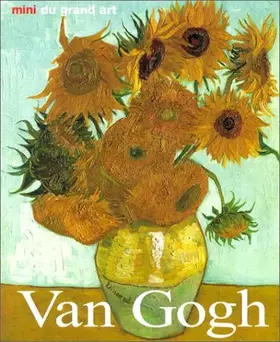 Couverture du produit · Van Gogh : Sa vie et son oeuvre
