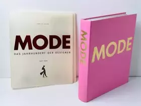 Couverture du produit · Mode. Das Jahrhundert der Designer 1900 – 1999