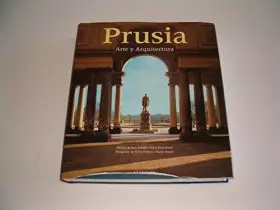 Couverture du produit · Prussia (Arte & Arquitectura Ser)