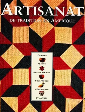 Couverture du produit · Artisanat de tradition en Amérique