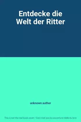 Couverture du produit · Entdecke die Welt der Ritter