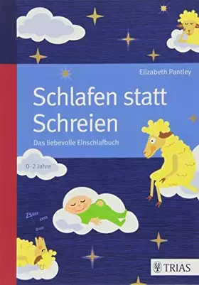 Couverture du produit · Schlafen statt Schreien: Das liebevolle Einschlafbuch
