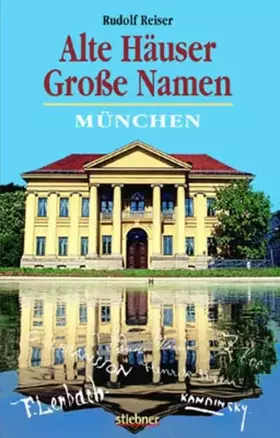 Couverture du produit · Alte Häuser - Grosse Namen: München