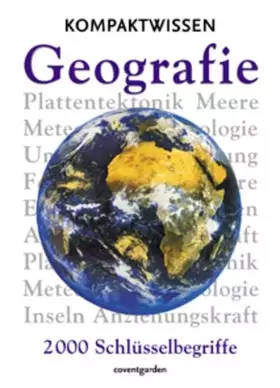 Couverture du produit · Geografie: 2000 Schlüsselbegriffe (Coventgarden)