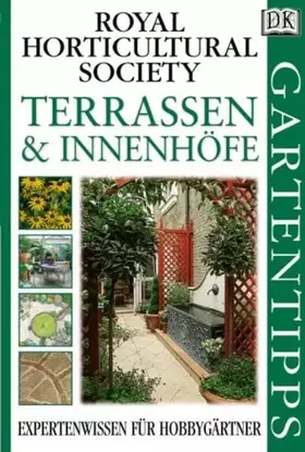 Couverture du produit · DK Gartentipps, Terrassen und Innenhöfe