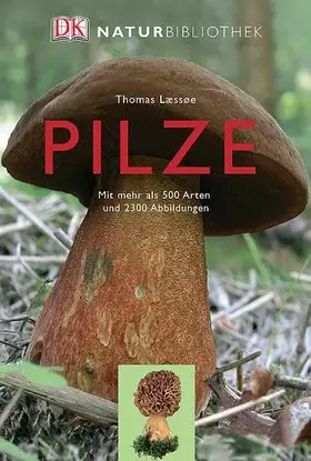 Couverture du produit · Pilze: Mit mehr als 500 Arten