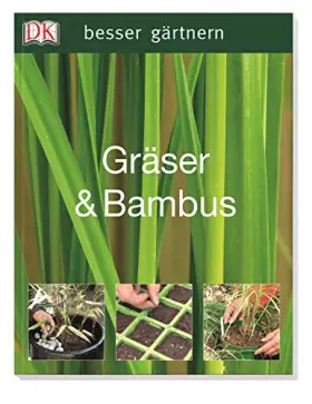 Couverture du produit · besser gärtnern - Gräser & Bambus