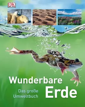 Couverture du produit · Wunderbare Erde: Das große Umweltbuch