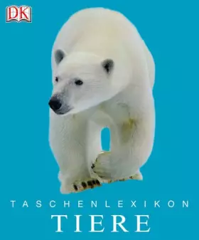Couverture du produit · Taschenlexikon Tiere