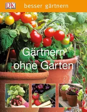Couverture du produit · Gärtnern ohne Garten (Besser gärtnern)
