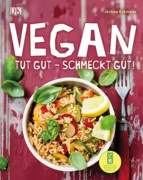 Couverture du produit · Vegan: Tut gut – schmeckt gut!