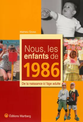 Couverture du produit · NOUS, LES ENFANTS DE 1986