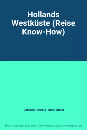 Couverture du produit · Hollands Westküste (Reise Know-How)